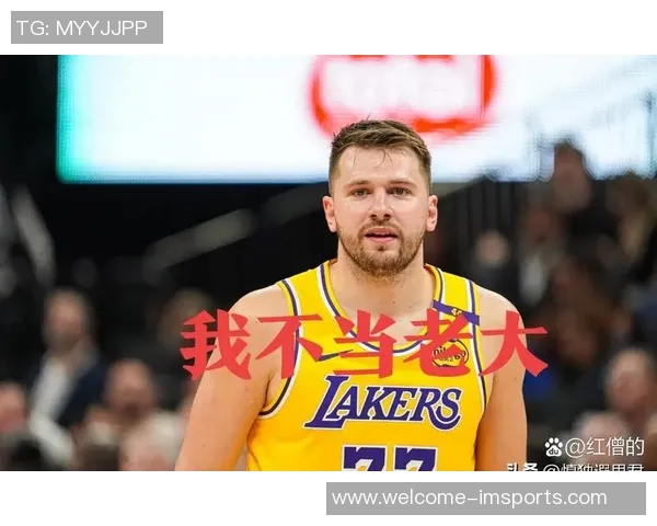 美记分析湖人未来发展策略不应过度依赖东契奇与里夫斯的运动能力不足